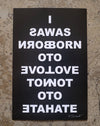 I WAS BORN TO LOVE NOT TO HATE sticker