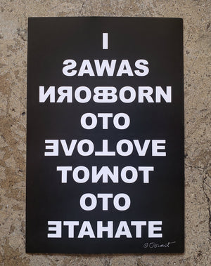 I WAS BORN TO LOVE NOT TO HATE sticker